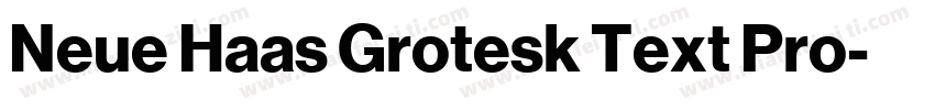 Neue Haas Grotesk Text Pro字体转换